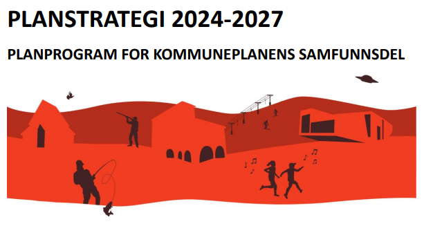 Forslag til planstrategi for perioden 2024 – 2027 til behandling i kommunestyret 28.05.2024