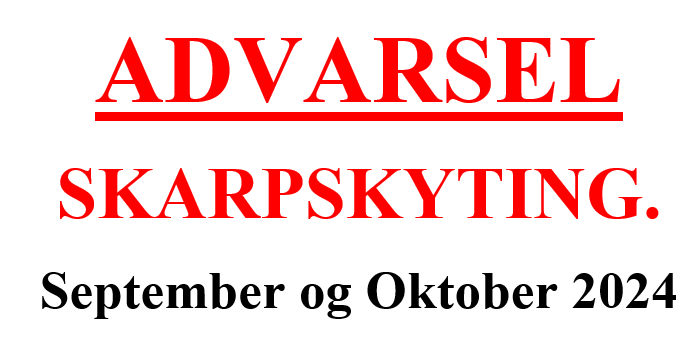 Varsel om skyting – september og oktober 2024