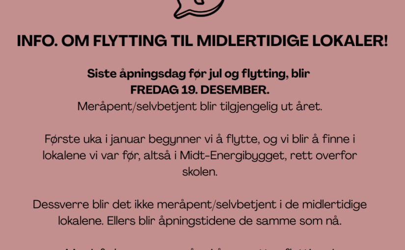 Informasjon om flytting av biblioteket