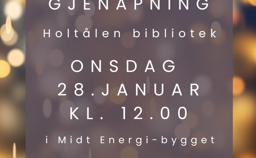 Biblioteket åpner igjen onsdag 28.januar